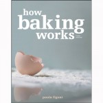 How Baking Works a cookbook by Paula Figoni for summer reading list at culinary school